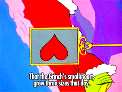 The Grinch Heart Grew Three Sizes